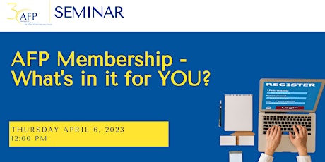 AFP Membership - What's in it for YOU?