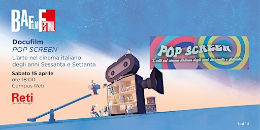 “Pop Screen” - L’arte nel cinema italiano degli anni Sessanta e Settanta