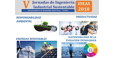 Imagen principal de Jornadas de Ingenieria Industrial Sustentable - IDEAS 2018