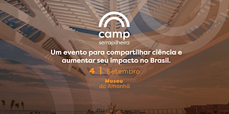 Imagem principal do evento Camp Serrapilheira