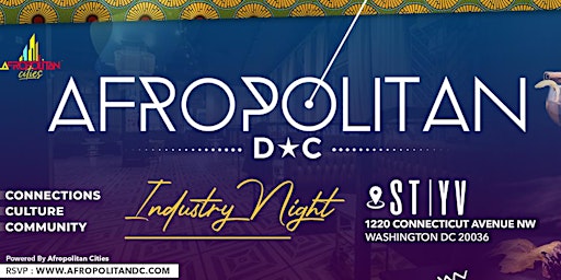 AfropolitanDC-Industry Night & Post Spring Meetings Social & Cultural Mixer