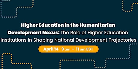 Higher Education in the Humanitarian Development Nexus