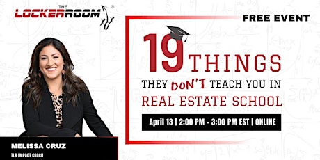 19 Things they don't teach you in Real Estate School