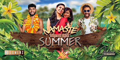 Bollywood Nights: Namaste Summer!
