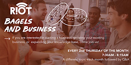 Bagels & Business - Grab a Bagel & Let's Chat Business!