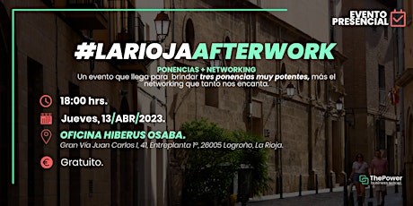 #PowerAfterWork - La Rioja (Presencial)