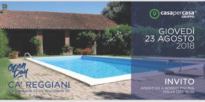 Open Day - Aperitivo a bordo piscina Ca' Reggiani Open Day - Aperitivo a bordo piscina Ca' Reggiani