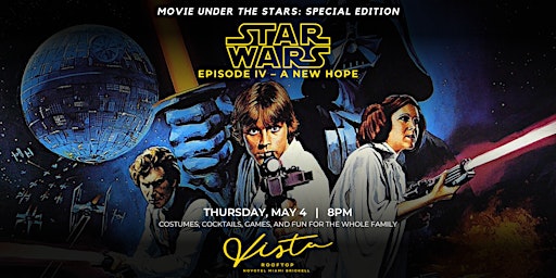 Star Wars Day: Movie Under The Stars Special Edition
