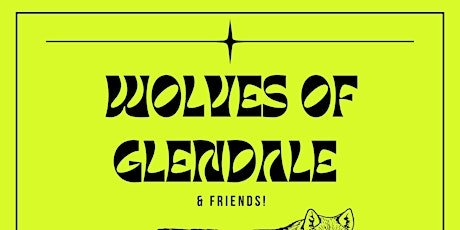 Wolves of Glendale & Friends