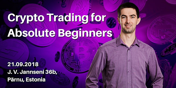Crypto Trading for Absolute Beginners
