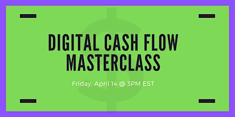 Digital Cash Flow Masterclass