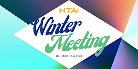 2023 NTA Winter Meeting