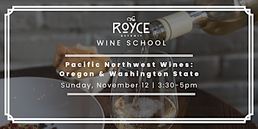 Pacific Northwest Wines: Oregon & Washington State primary image