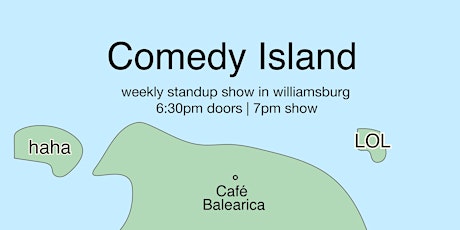 Comedy Island @ Café Balearica