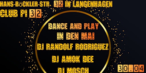 Dance and Play in den Mai
