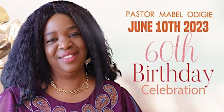Pastor Mabel's 60th Birthday Celebration