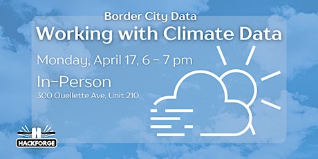Border City Data: Working with Climate Data (In Person)