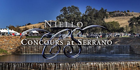 Niello Concours at Serrano ~ Celebrating 20 Years of Concours Excellence !