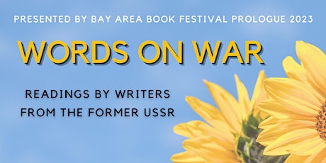 Words on War: Readings by writers from the former USSR