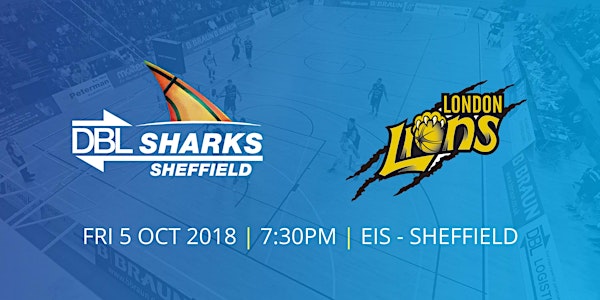 DBL Sharks Sheffield vs London Lions