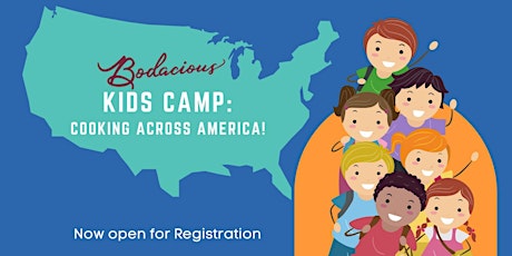 Bodacious Summer Kids Camp (Ages 6-9)