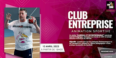 Animation de handball et apéritif dînatoire avec Laurent Puigsegur