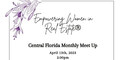 Empowering Women in Real Estate- Monthly Meetup