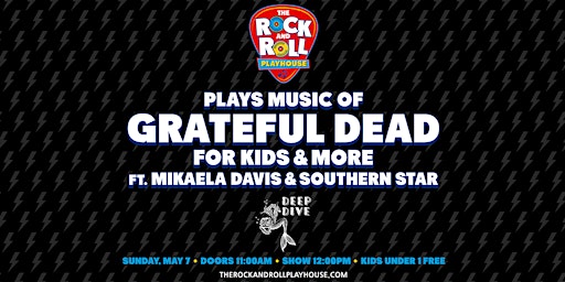 Imagen principal de The Rock & Roll Playhouse Plays Grateful Dead for Kids ft. Mikaela Davis