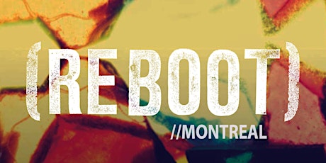 REBOOT Youth Conference - Montreal primary image