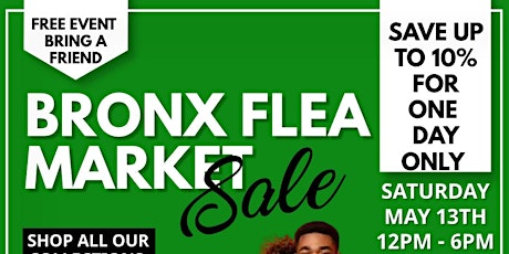 Bronx Flea Market | Live DJ, Eat, Drink and Shop