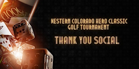 Western Colorado Hero Classic "Thank You Social"