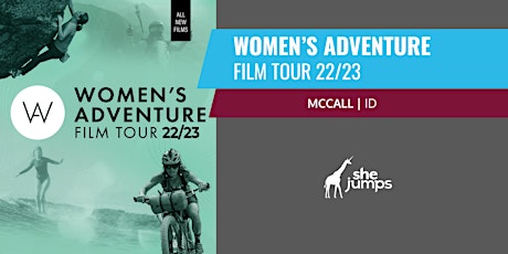 SheJumps | Women’s Adventure Film Tour 2023 | McCall | ID