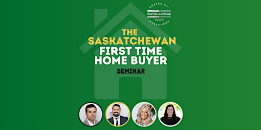Hauptbild für Saskatchewan First Time Home Buyer Seminar