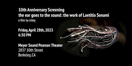 the work of Laetitia Sonami-10th Anniversary Screening