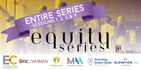 Equity Series -  Entire four-part series - Sessions 1, 2, 3 & 4