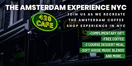 Infused Amsterdam Experience 4/20