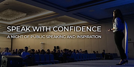 Speak with Confidence: a night of public speaking and inspiration primary image