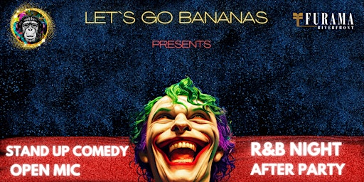 Let`s Go Bananas Open Mic And  R&B Night