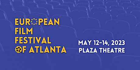 European Film Festival of Atlanta 2023 primary image
