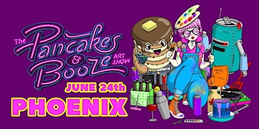 The Phoenix Pancakes & Booze Art Show
