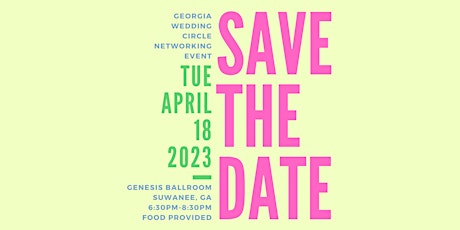 Imagen principal de Georgia Wedding Circle - April Networking Event 2023