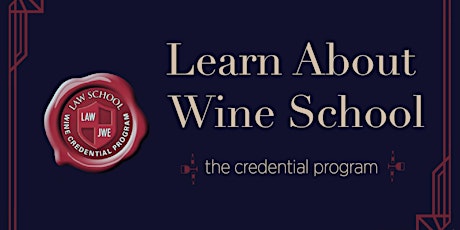 Primaire afbeelding van Learn About Wine School | Virtual Class