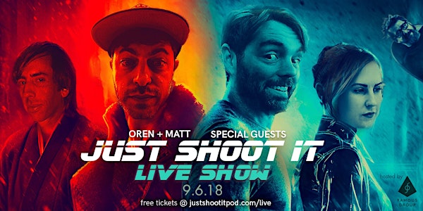 Just Shoot It LIVE at The Famous Group