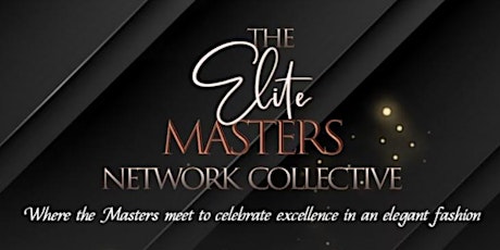 The Elite Masters Network Collective
