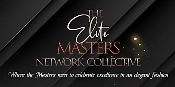 The Elite Masters Network Collective