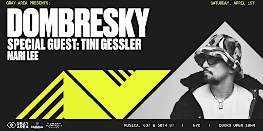 Dombresky with Tini Gessler at Musica NYC | Gray Area