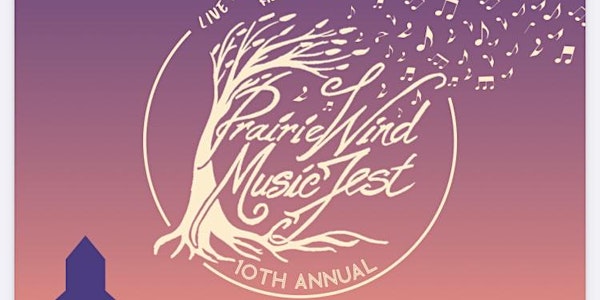 Prairie Wind Music Fest 2023 10th Year Anniversary