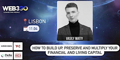 How to build up, preserve and multiply your financial and living capital