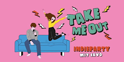 Take Me Out Berlin - Indieparty mit eavo primary image