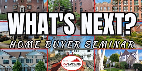 Imagen principal de What's Next? Home Buyer Seminar